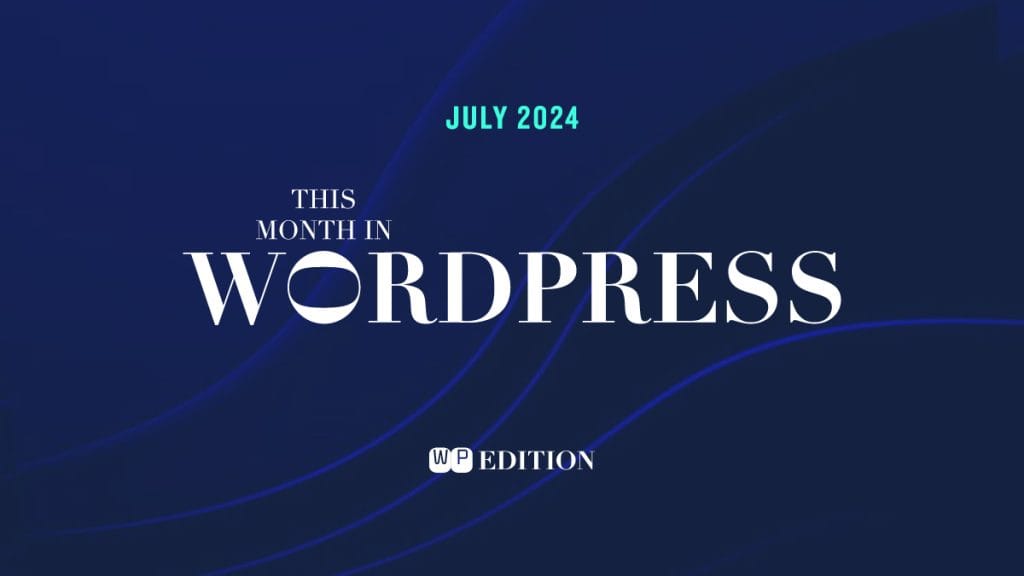 July 2024 Edition