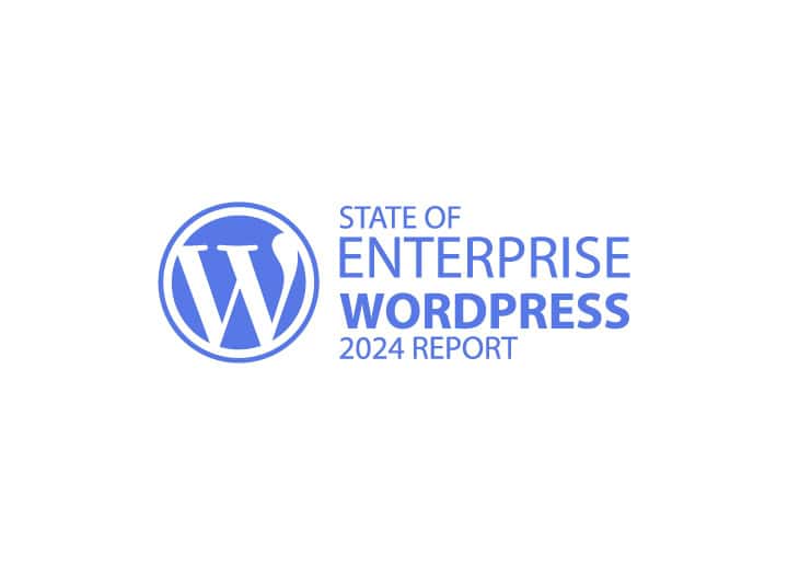 State of Enterprise WordPress 2024 Survey is Now Open