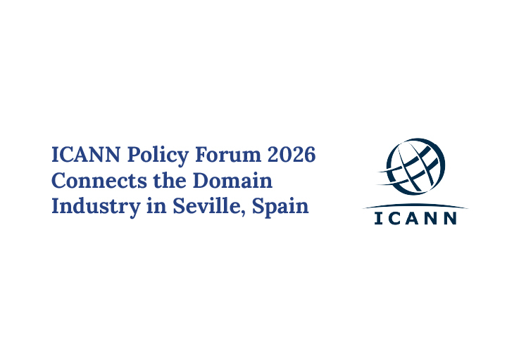 ICANN Policy Forum 2026 Connects the Domain Industry in Seville, Spain