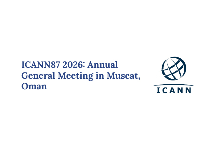 ICANN87 2026 Annual General Meeting in Muscat, Oman